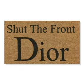 Stylish Dior Shut The Front Door Coir Doormat 70x40cm