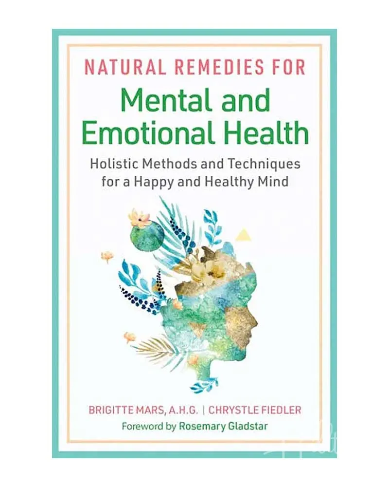 Natural Remedies for Mental and Emotional Health